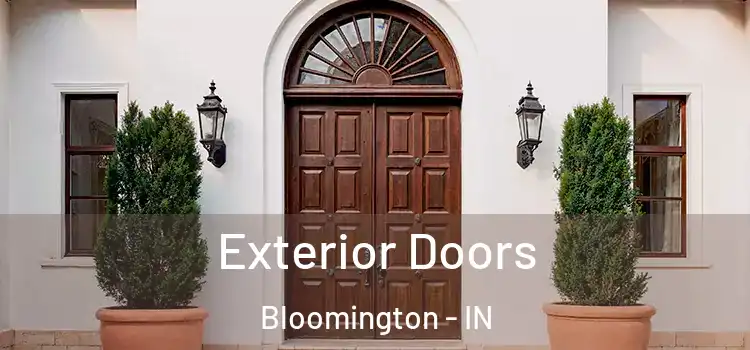 Exterior Doors Bloomington - IN